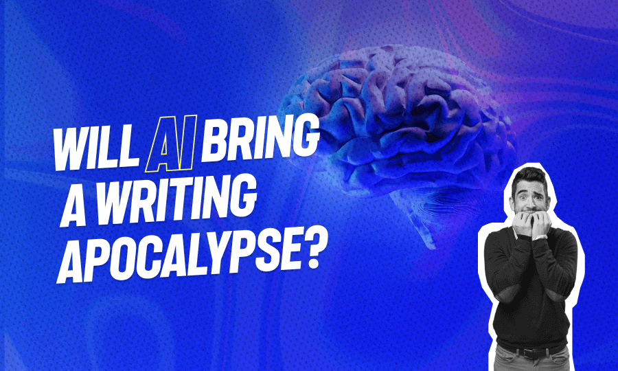 Will AI Bring a Writing Apocalypse?