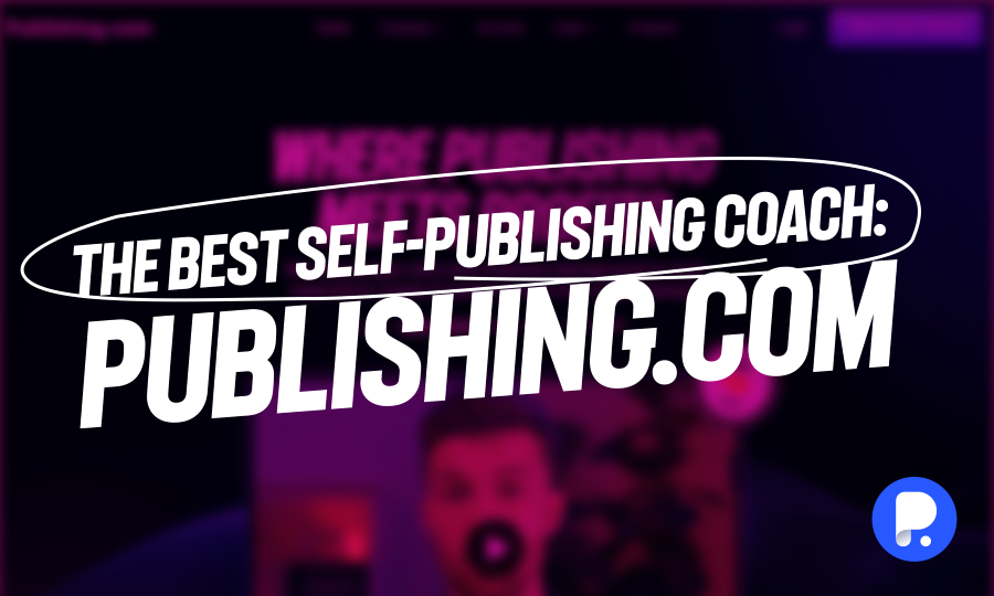 The Best Self-Publishing Coach: Publishing.com